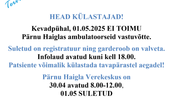 Kevadpühal Haigla suletud