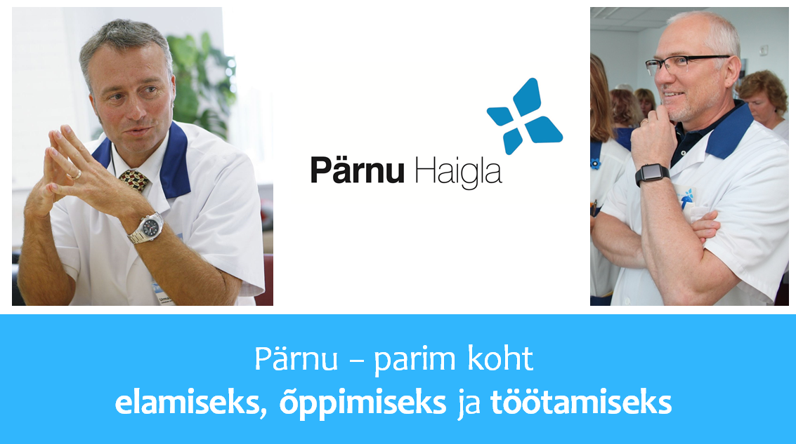 Pärnu on parim koht elamiseks, õppimiseks, töötamiseks